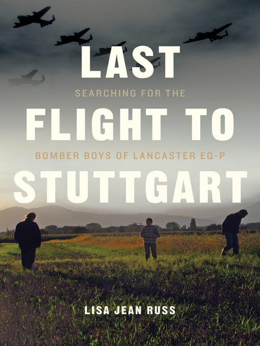 Title details for Last Flight to Stuttgart by Lisa Jean Russ - Wait list